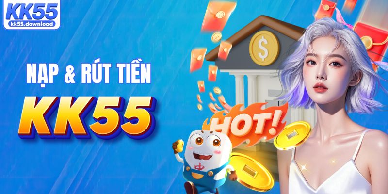 Giao dịch nạp - rút vốn siêu nhanh gọn