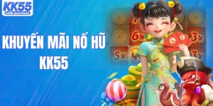 Khuyến Mãi Nổ Hũ KK55 – Cơ Hội Săn Thưởng Cực Lớn Mỗi Ngày